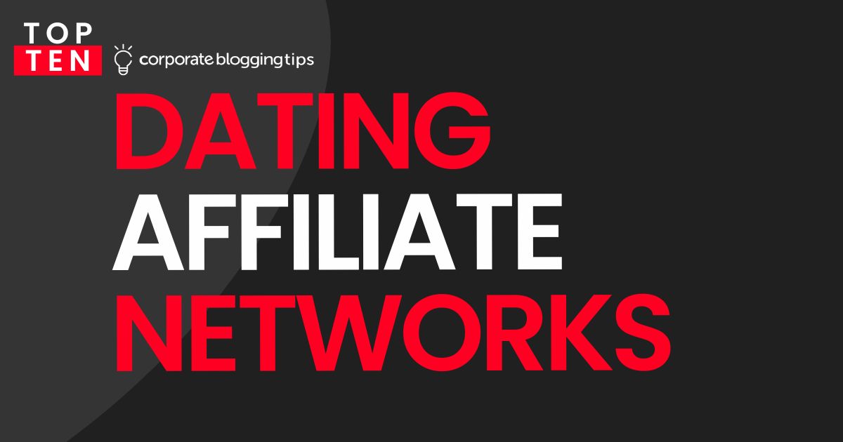 best dating affiliate networks of the year
