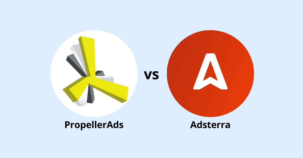 Propellerads vs Adsterra