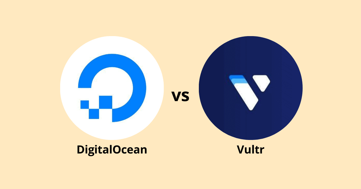 DigitalOcean vs Vultr