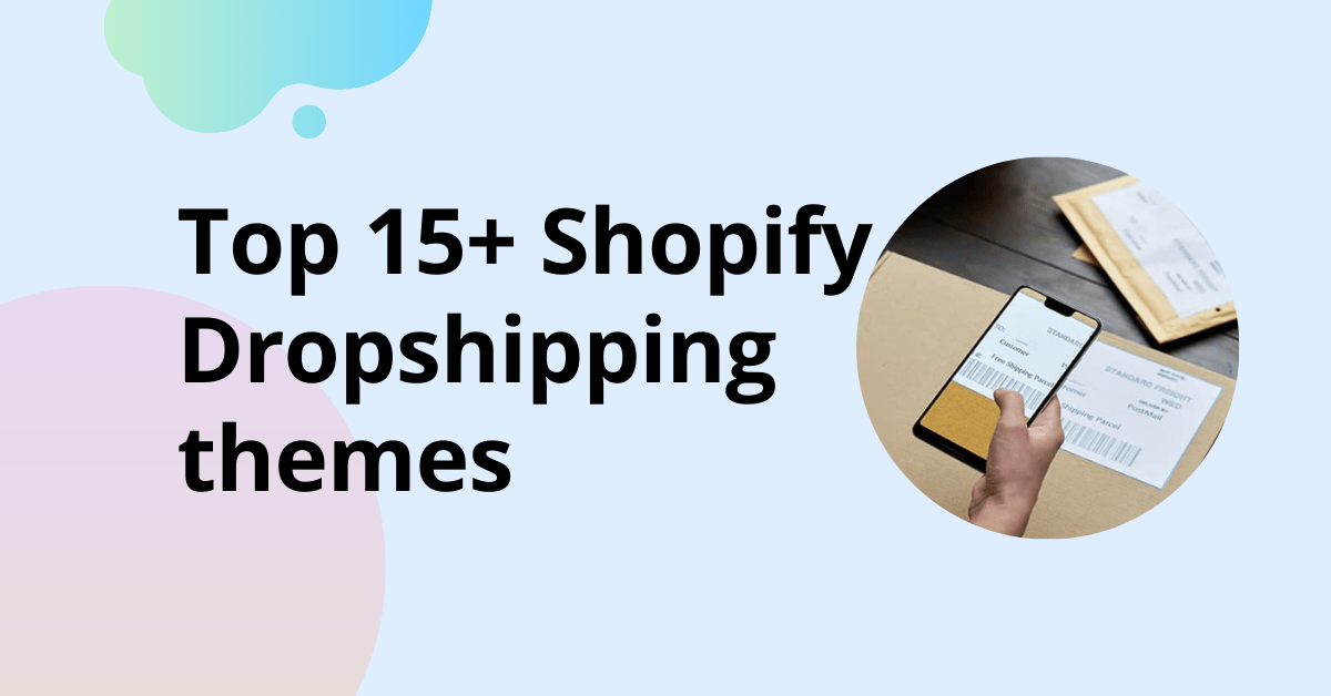 Shopify Dropshipping themes
