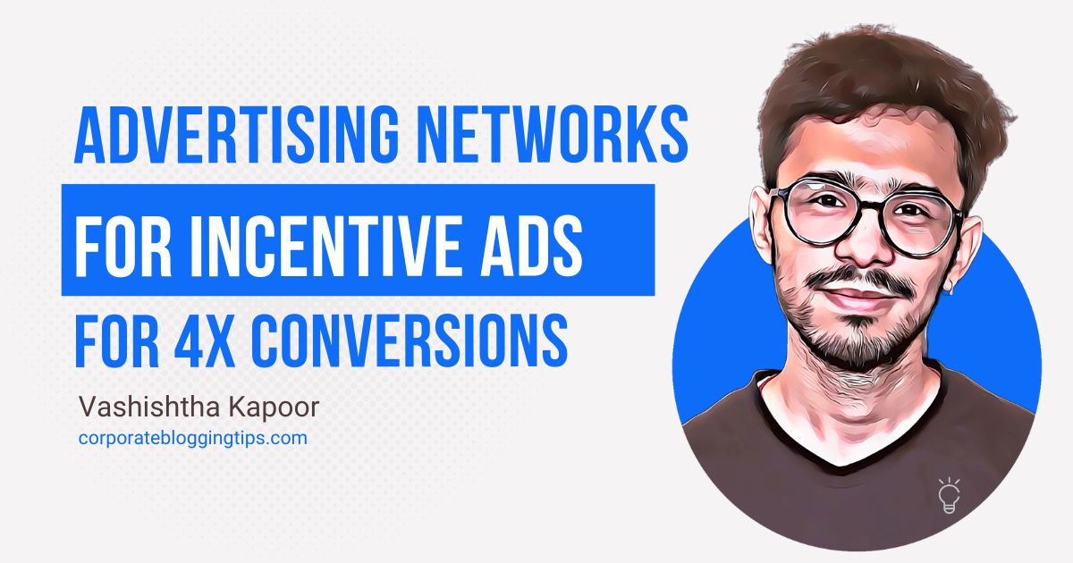 best incentive ad networks