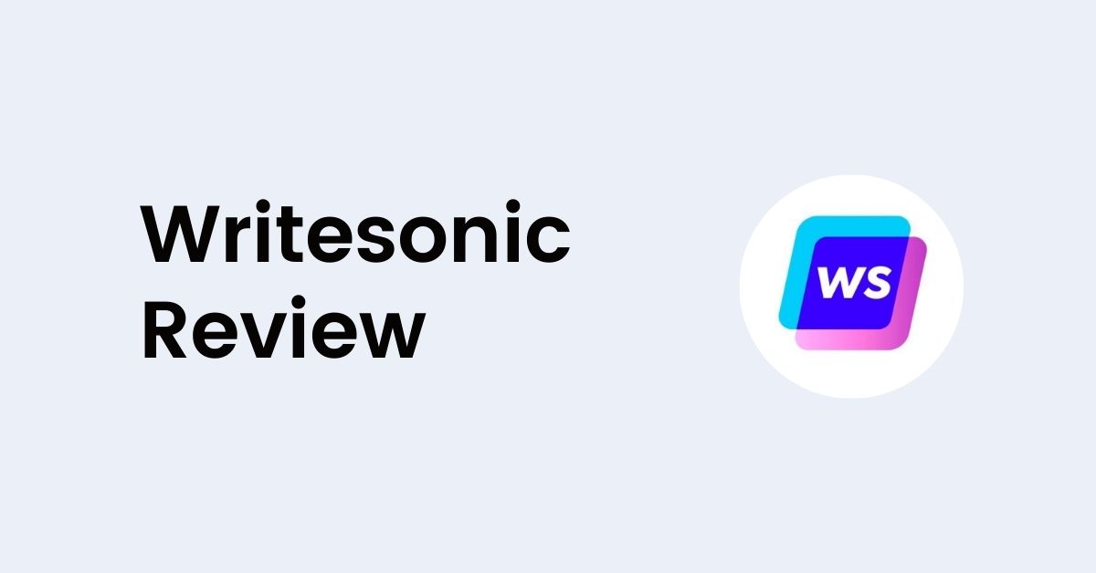 writesonic review f